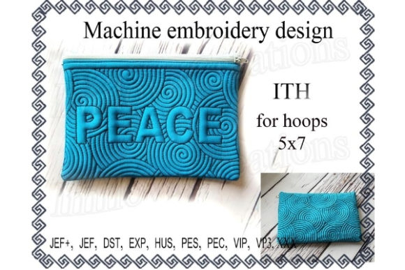 Cosmetic Bag in the Hoop - Peace